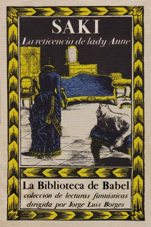 [La Biblioteca de Babel 28] • La reticencia de lady Anne